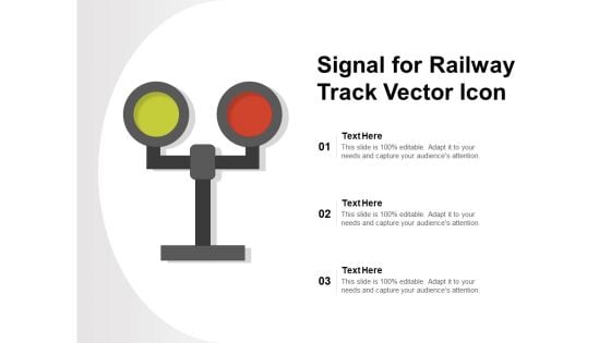 Signal For Railway Track Vector Icon Ppt PowerPoint Presentation Gallery Objects PDF