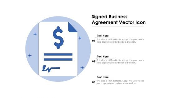 Signed Business Agreement Vector Icon Ppt PowerPoint Presentation File Brochure PDF