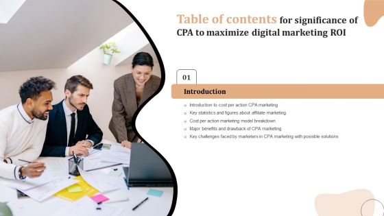 Significance Of CPA To Maximize Digital Marketing ROI Table Of Contents Download PDF