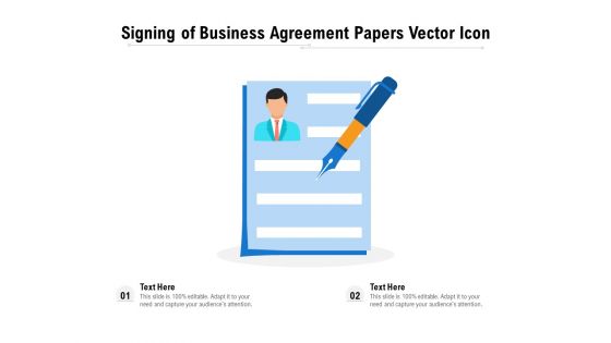Signing Of Business Agreement Papers Vector Icon Ppt PowerPoint Presentation File Smartart PDF