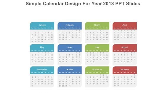 Simple Calendar Design For Year 2018 Ppt Slides