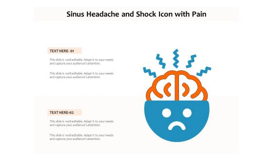 Sinus Headache And Shock Icon With Pain Ppt PowerPoint Presentation File Styles PDF