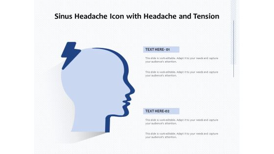 Sinus Headache Icon With Headache And Tension Ppt PowerPoint Presentation Gallery Samples PDF