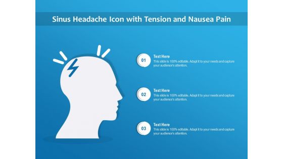 Sinus Headache Icon With Tension And Nausea Pain Ppt PowerPoint Presentation File Background Designs PDF