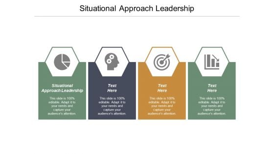 Situational Approach Leadership Ppt PowerPoint Presentation File Visual Aids Cpb Situational Approach Leadership Ppt PowerPoint Presentation File Visual Aids Cpb