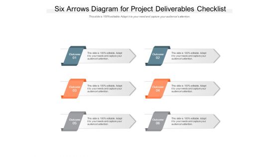 Six Arrows Diagram For Project Deliverables Checklist Ppt PowerPoint Presentation Visual Aids Infographics