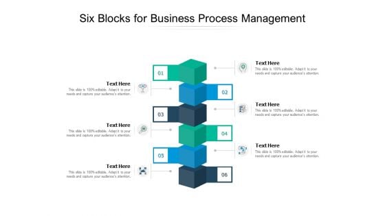 Six Blocks For Business Process Management Ppt PowerPoint Presentation Infographic Template Format Ideas