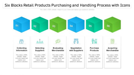 Six Blocks Retail Products Purchasing And Handling Process With Icons Ppt PowerPoint Presentation Icon Inspiration PDF