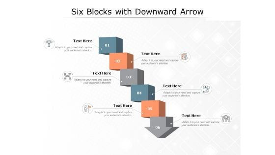 Six Blocks With Downward Arrow Ppt PowerPoint Presentation Layouts Maker