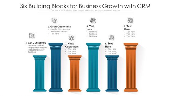 Six Building Blocks For Business Growth With CRM Ppt PowerPoint Presentation File Samples PDF