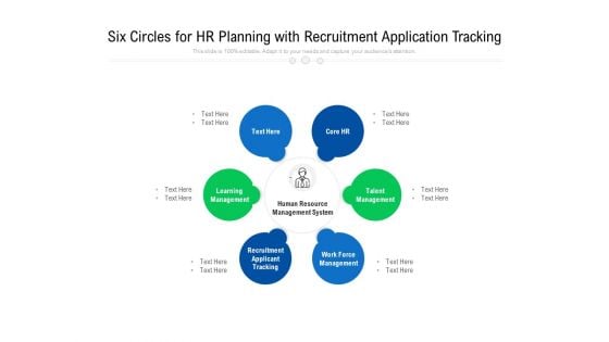 Six Circles For HR Planning With Recruitment Application Tracking Ppt PowerPoint Presentation Gallery Samples PDF