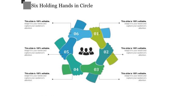 Six Holding Hands In Circle Ppt PowerPoint Presentation Slides Design Inspiration