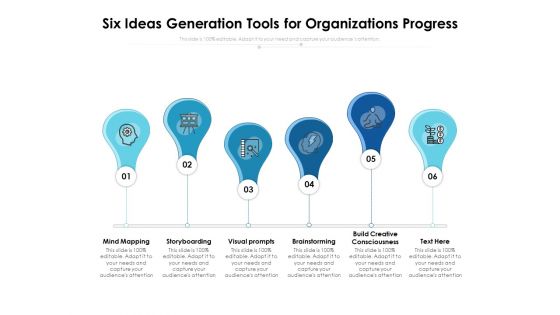 Six Ideas Generation Tools For Organizations Progress Ppt PowerPoint Presentation Summary Layout PDF