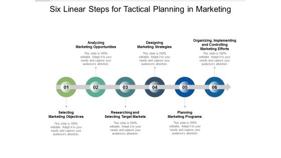 Six Linear Steps For Tactical Planning In Marketing Ppt PowerPoint Presentation Professional Information