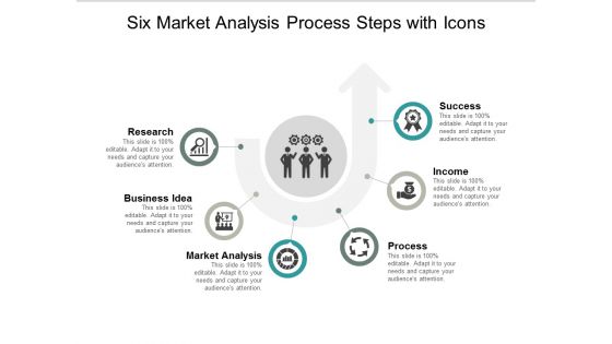 Six Market Analysis Process Steps With Icons Ppt Powerpoint Presentation Professional Gallery