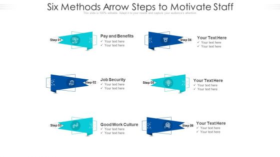 Six Methods Arrow Steps To Motivate Staff Ppt PowerPoint Presentation Icon Professional PDF