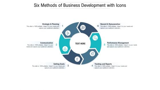 Six Methods Of Business Development With Icons Ppt PowerPoint Presentation Pictures Slideshow