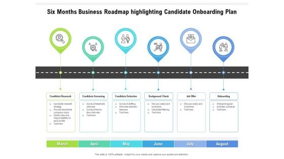 Six Months Business Roadmap Highlighting Candidate Onboarding Plan Mockup