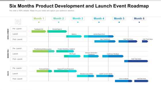 Six Months Product Development And Launch Event Roadmap Sample Six Months Product Development And Launch Event Roadmap Sample