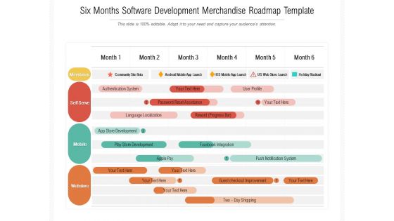 Six Months Software Development Merchandise Roadmap Template Formats