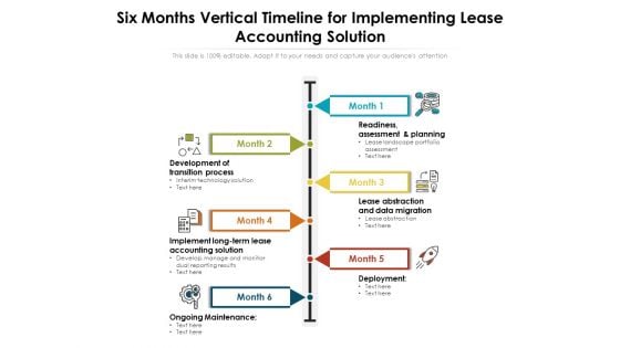 Six Months Vertical Timeline For Implementing Lease Accounting Solution Ppt Layouts Background Designs PDF