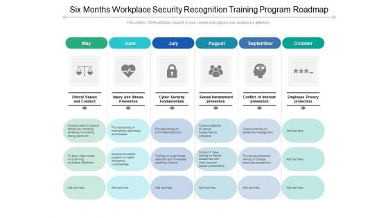 Six Months Workplace Security Recognition Training Program Roadmap Slides Six Months Workplace Security Recognition Training Program Roadmap Slides