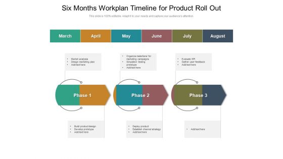 Six Months Workplan Timeline For Product Roll Out Guidelines
