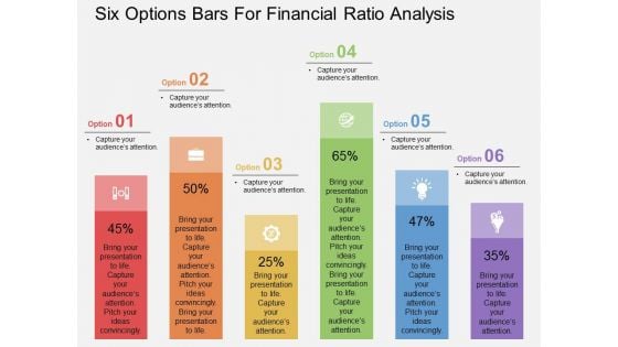Six Options Bars For Financial Ratio Analysis Powerpoint Template