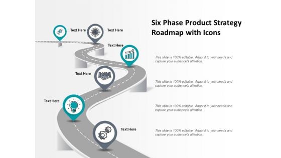 Six Phase Product Strategy Roadmap With Icons Ppt PowerPoint Presentation Styles Display