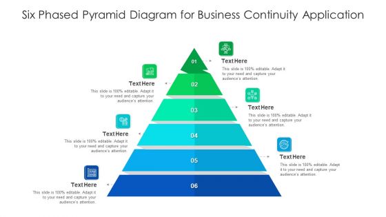 six phased pyramid diagram for business continuity application ppt powerpoint presentation infographic template slide download pdf