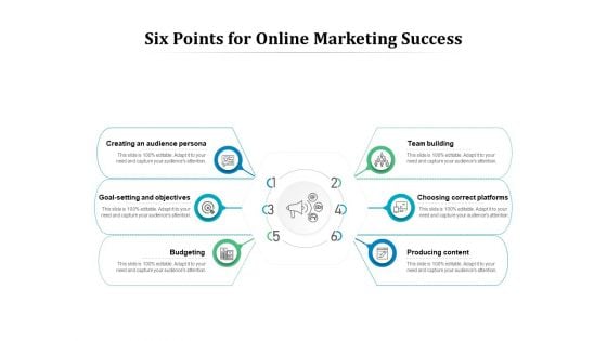 Six Points For Online Marketing Success Ppt PowerPoint Presentation Portfolio Graphic Images PDF