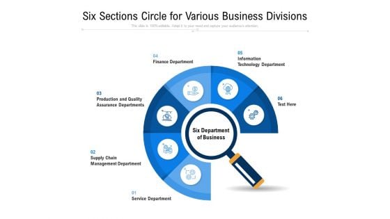 Six Sections Circle For Various Business Divisions Ppt PowerPoint Presentation Icon Show PDF