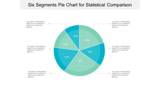 Six Segments Pie Chart For Statistical Comparison Ppt PowerPoint Presentation Gallery Background