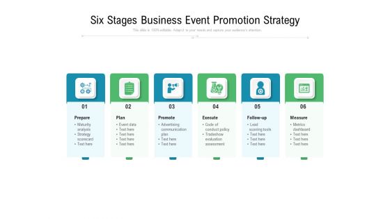 Six Stages Business Event Promotion Strategy Ppt PowerPoint Presentation Gallery Vector PDF