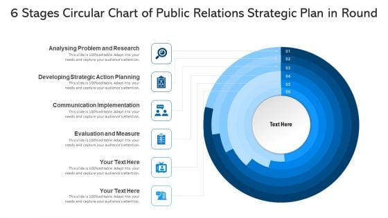 Six Stages Circular Chart Of Public Relations Strategic Plan In Round Ppt PowerPoint Presentation Gallery Graphics PDF