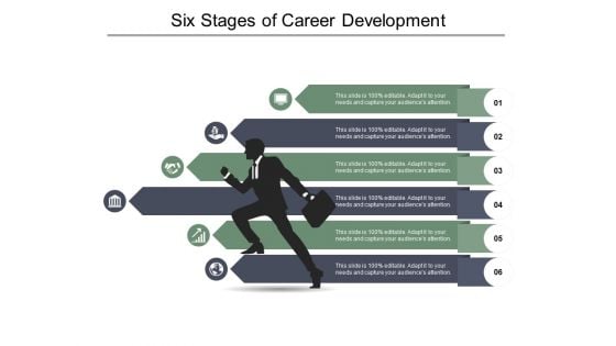 Six Stages Of Career Development Ppt PowerPoint Presentation Professional Designs