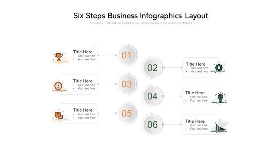 Six Steps Business Infographics Layout Ppt PowerPoint Presentation Slides Display