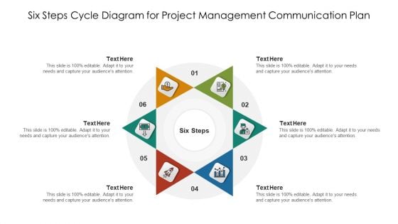Six Steps Cycle Diagram For Project Management Communication Plan Ppt PowerPoint Presentation Gallery Grid PDF