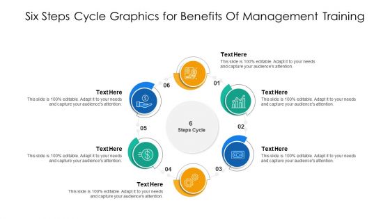 Six Steps Cycle Graphics For Benefits Of Management Training Ppt PowerPoint Presentation Icon Show PDF