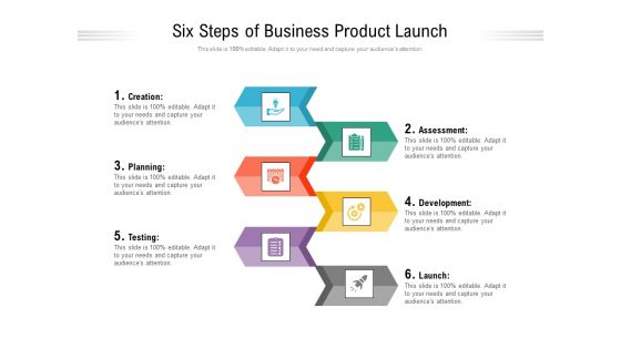 Six Steps Of Business Product Launch Ppt PowerPoint Presentation Infographic Template Show PDF