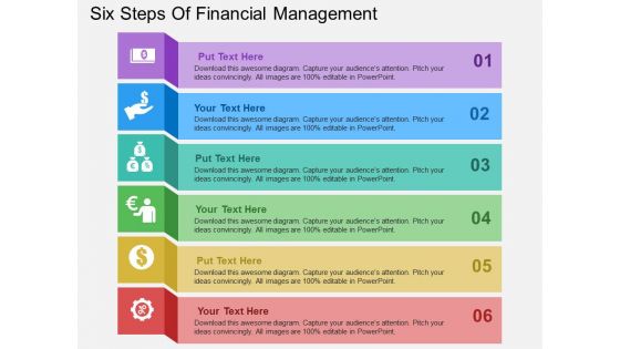 Six Steps Of Financial Management Powerpoint Templates