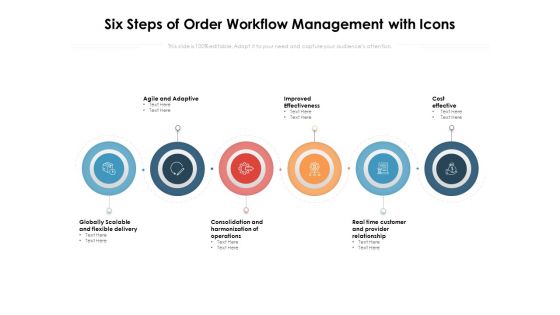 Six Steps Of Order Workflow Management With Icons Ppt PowerPoint Presentation Rules PDF