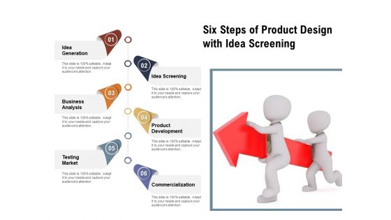 Six Steps Of Product Design With Idea Screening Ppt PowerPoint Presentation Icon Infographics PDF