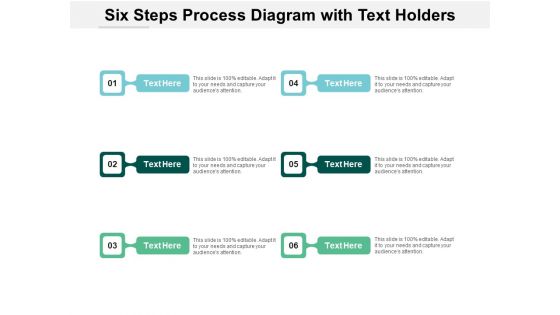 Six Steps Process Diagram With Text Holders Ppt PowerPoint Presentation Infographics Clipart