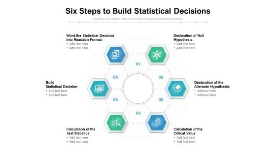 Six Steps To Build Statistical Decisions Ppt PowerPoint Presentation Background Image PDF