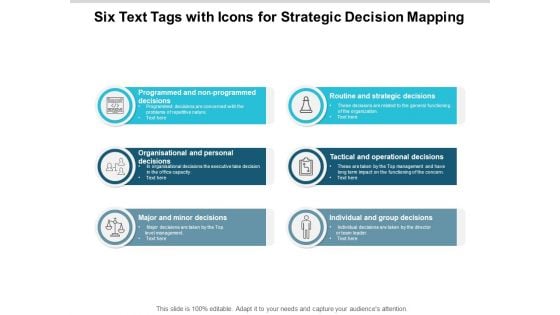 Six Text Tags With Icons For Strategic Decision Mapping Ppt PowerPoint Presentation Icon Vector Six Text Tags With Icons For Strategic Decision Mapping Ppt PowerPoint Presentation Icon Vector