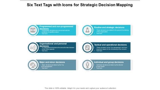 Six Text Tags With Icons For Strategic Decision Mapping Ppt PowerPoint Presentation Icon Vector