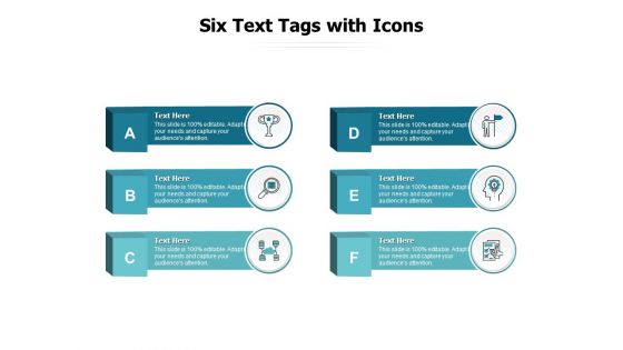 Six Text Tags With Icons Ppt PowerPoint Presentation Infographic Template Example Topics