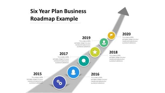 Six Year Plan Business Roadmap Example Ppt PowerPoint Presentation Background PDF