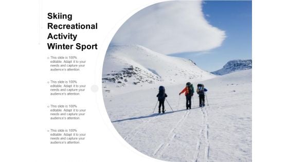 Skiing Recreational Activity Winter Sport Ppt PowerPoint Presentation Styles Topics